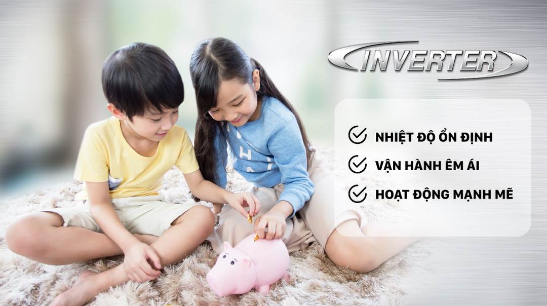 Hoạt động tiết kiệm điện nhờ công nghệ Inverter