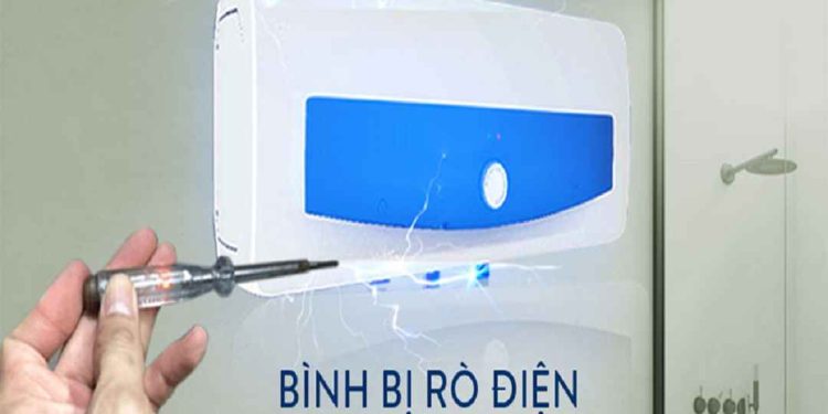 Nguyên nhân máy nước nóng bị rò rỉ điện ra bên ngoài